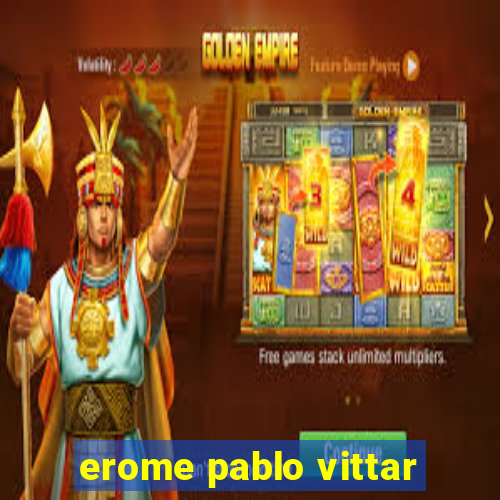 erome pablo vittar